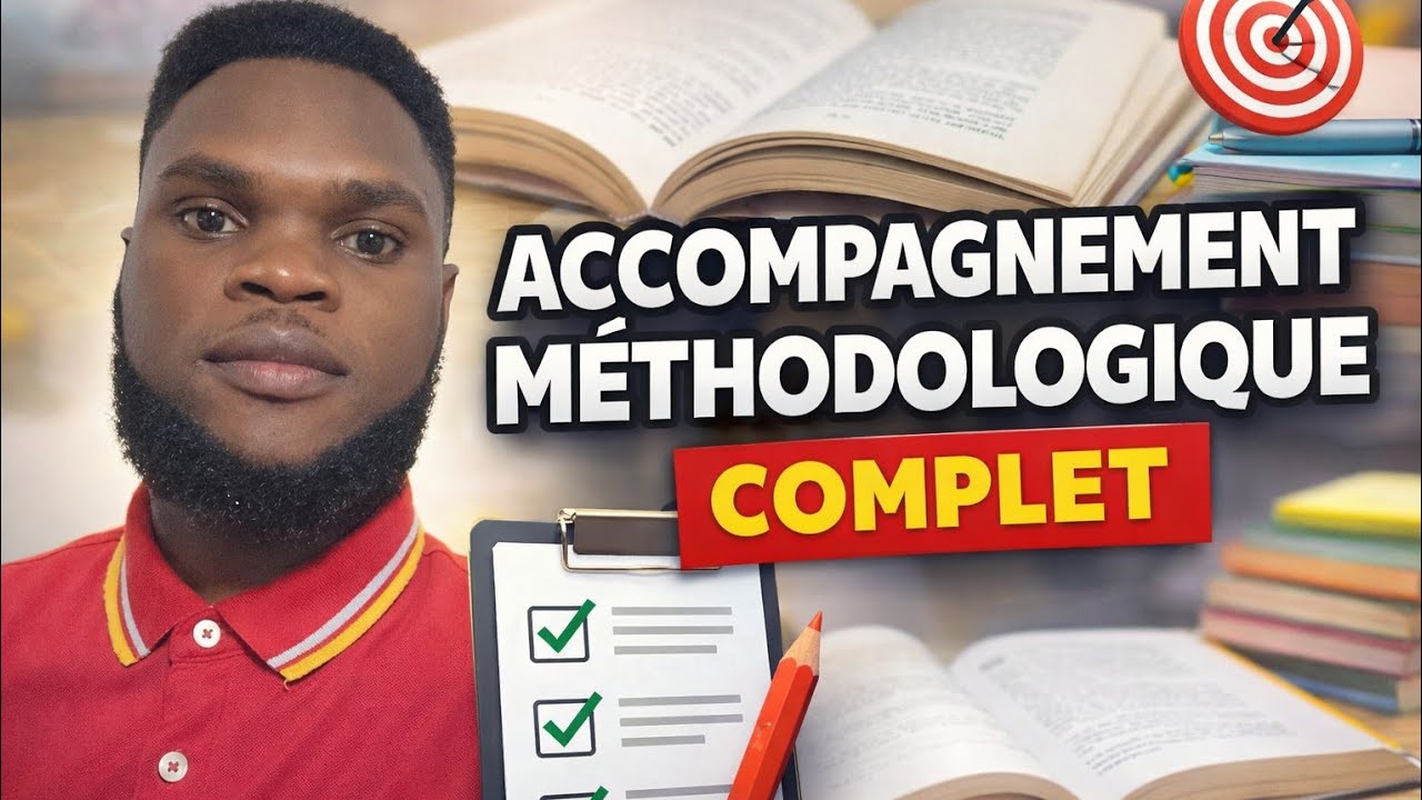 Accompagnement méthodologique complet