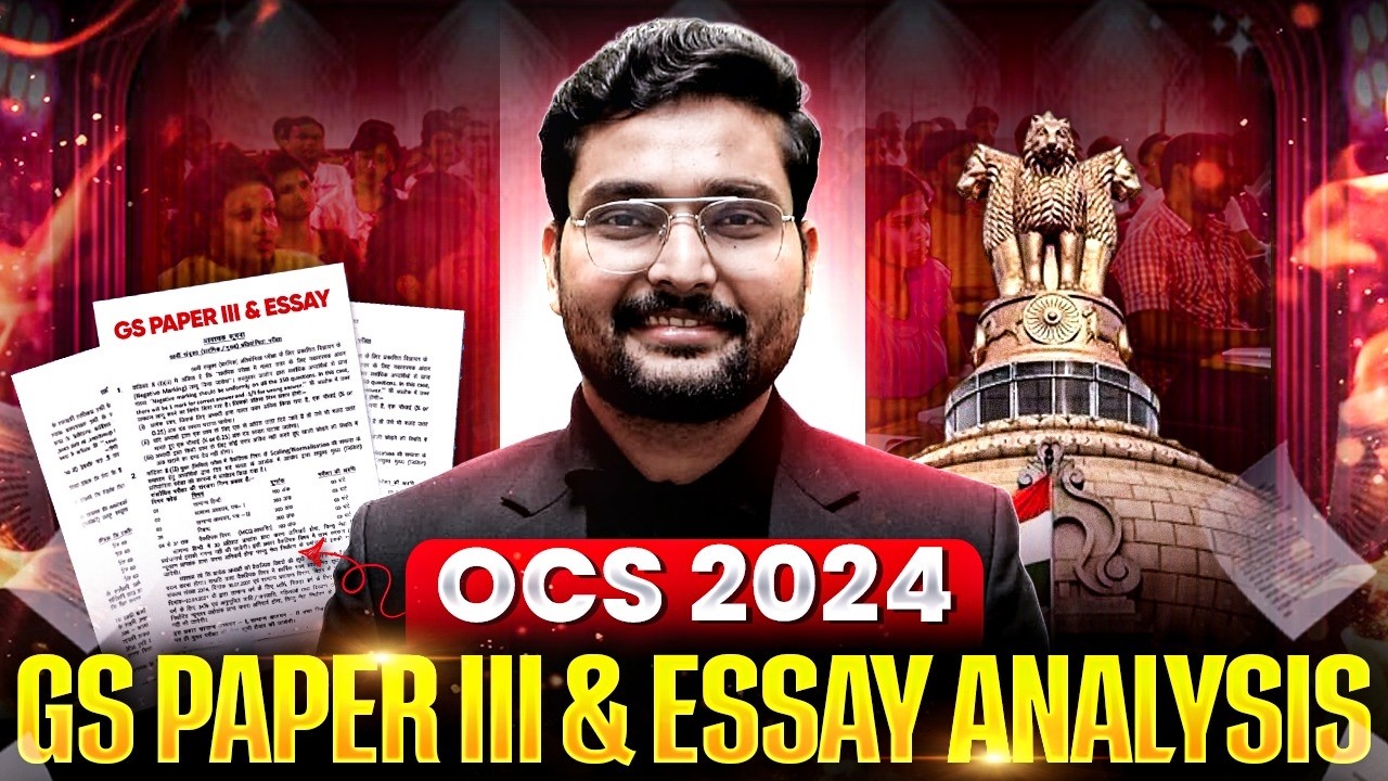 OPSC 2024: GS Paper III & Essay Analysis | OPSC 2024-25 Mains | OPSC OCS 2025
