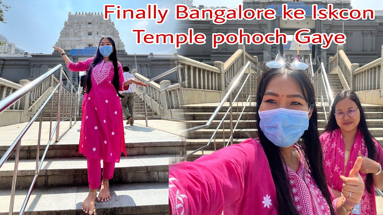Bangalore Pochte hi Hum Nikal Pade ISKCON TEMPLE Kiliye|@anitareang4241 