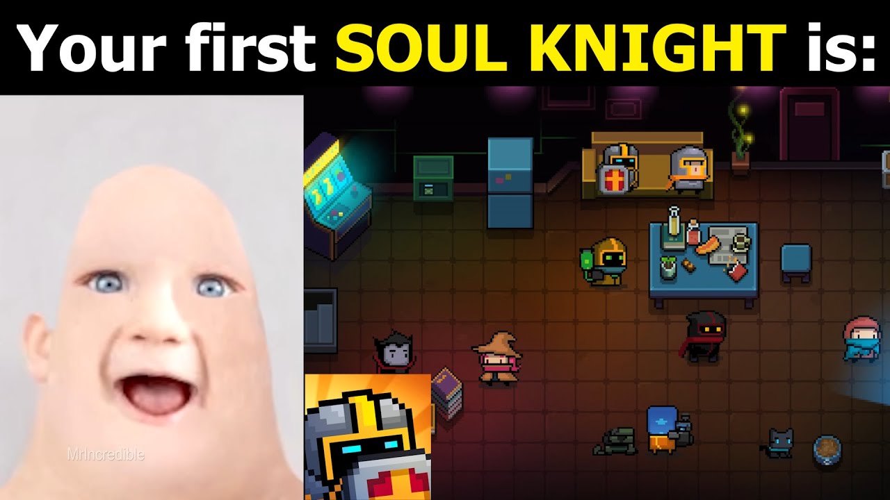 Mr Incredible becoming Old (Your first SOUL KNIGHT)