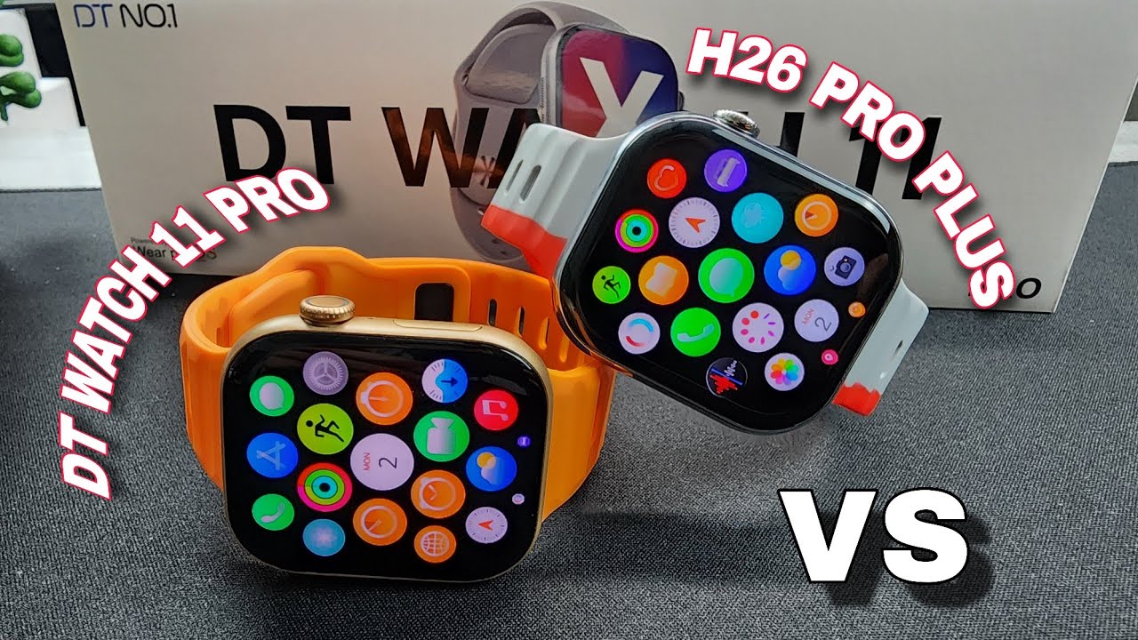 H26 PRO PLUS против DT WATCH 11 PRO — какой из них вы выберете?