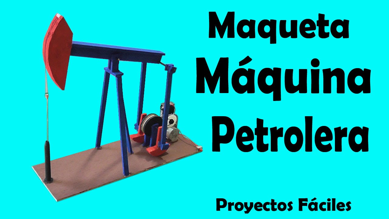 Cómo Hacer una Máquina Petrolera (muy fácil de hacer)
