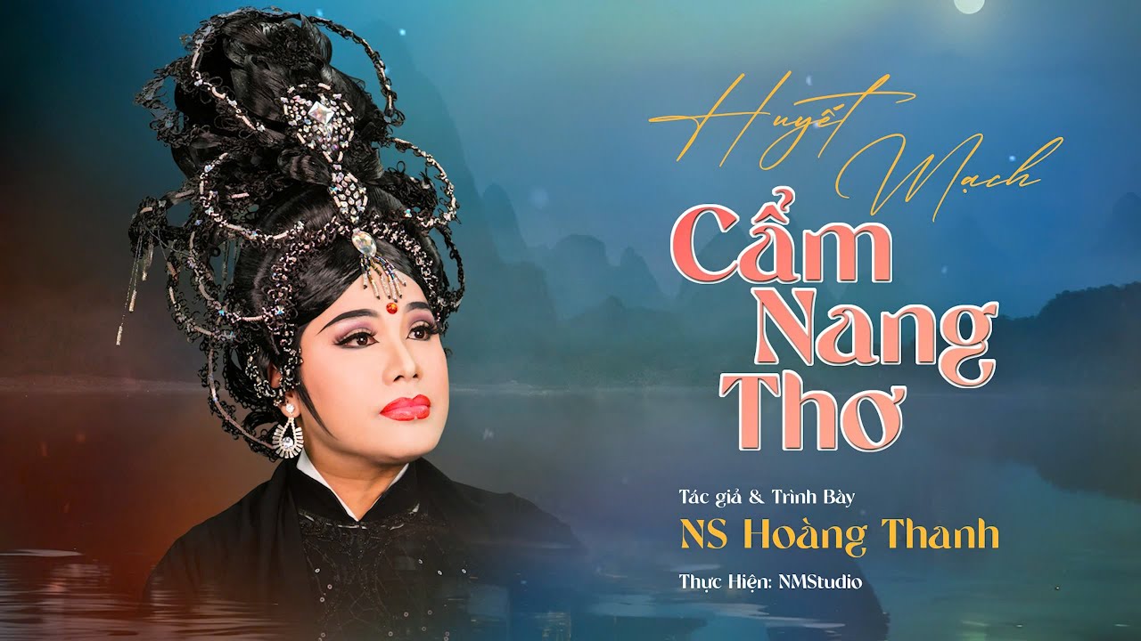 Ca Cổ Diêu Trì Phật Mẫu Nhớ Linh Tử | Huyết Mạch Cẩm Nang Thơ - NS Hoàng Thanh | Nhạc Mẫu Hay Nhất