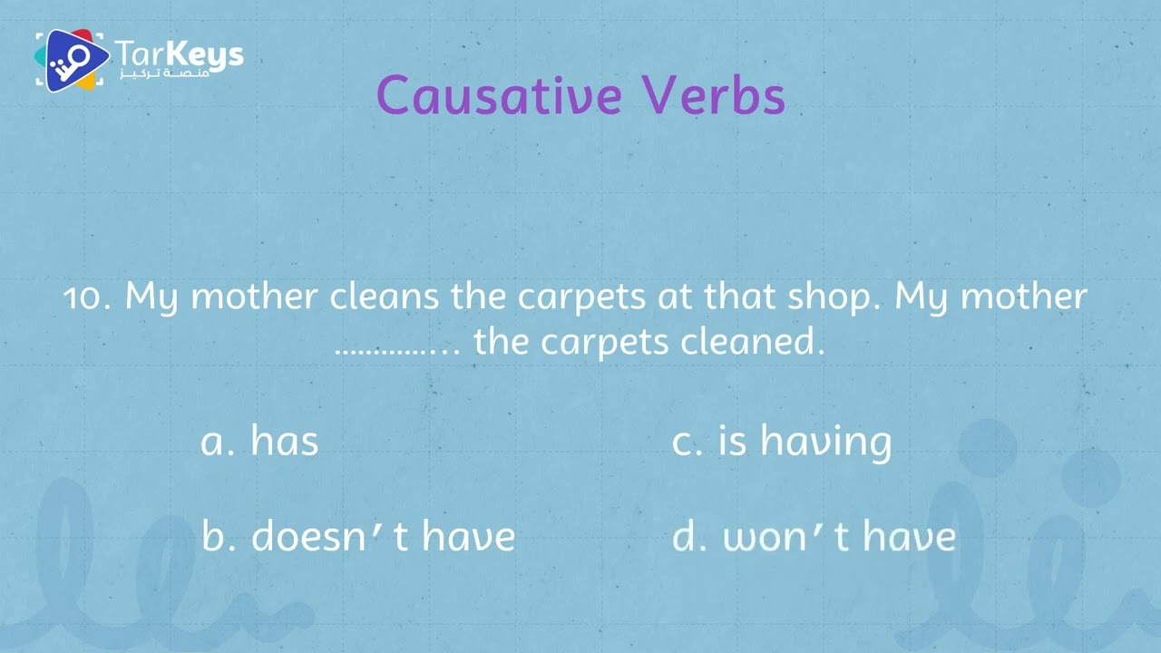 تمارين على أفعال السببية (Causative Verbs Exercises) 📝 | قواعد الإنكليزي للبكالوريا مع تركيز