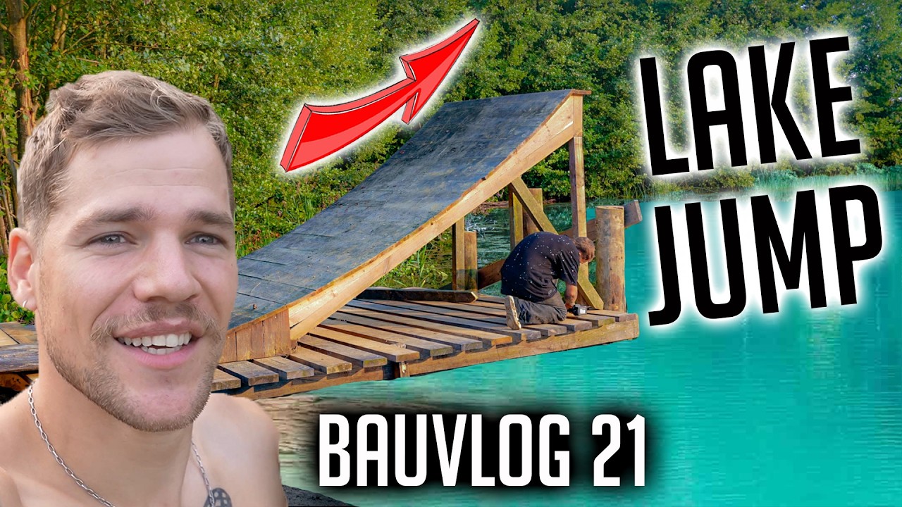 Wir Bauen wieder! LAKEJUMP BUILD! Bauvlog 21