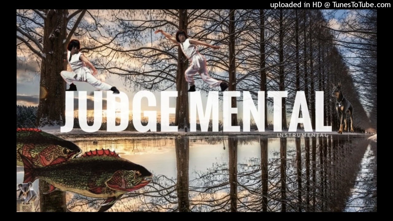 Judge Mental - Instrumental