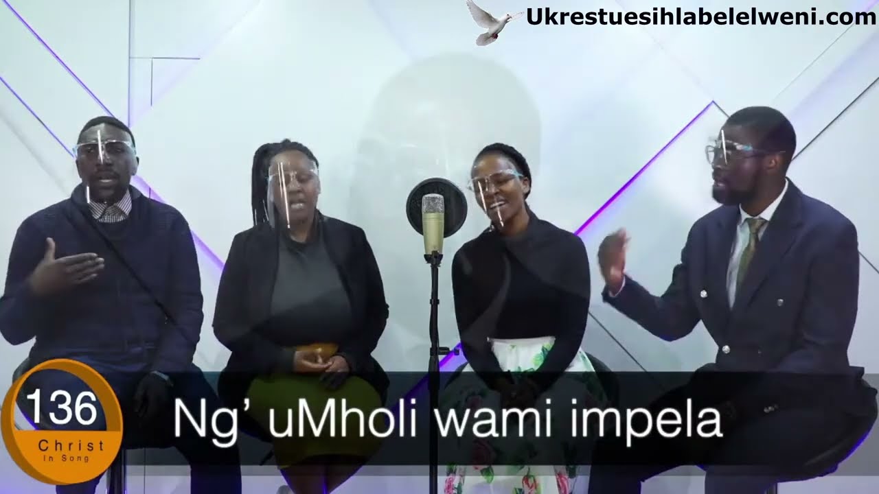 Ngi Khumbula iKhalvari - Ukrestu esihlabelelweni 136   | I Remember Calvary Christ in Song 136