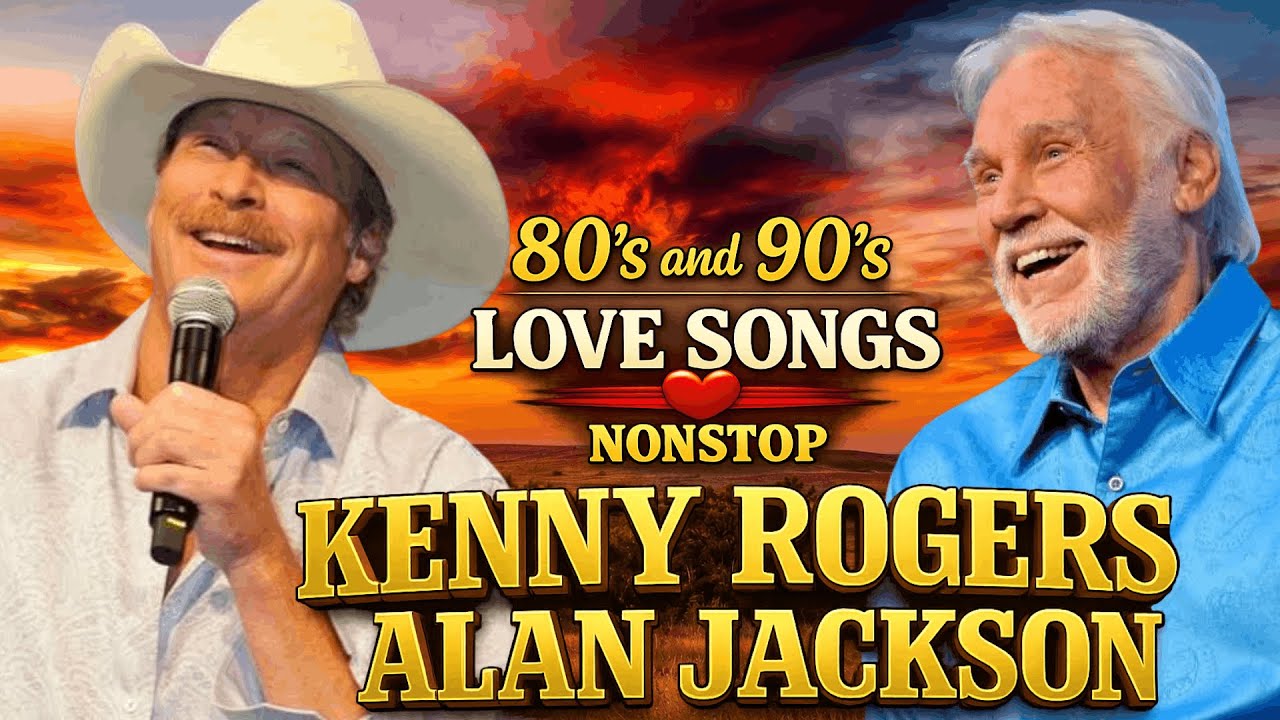 Kenny Rogers, Alan Jackson Greatest Hits Country Music🔥Heartwarming Country Songs That Take You Back