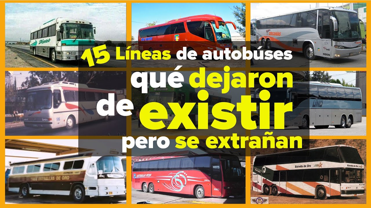 15 líneas de autobuses DESAPARECIDAS o evolucionadas | Pte 1. | Russoh Guzman