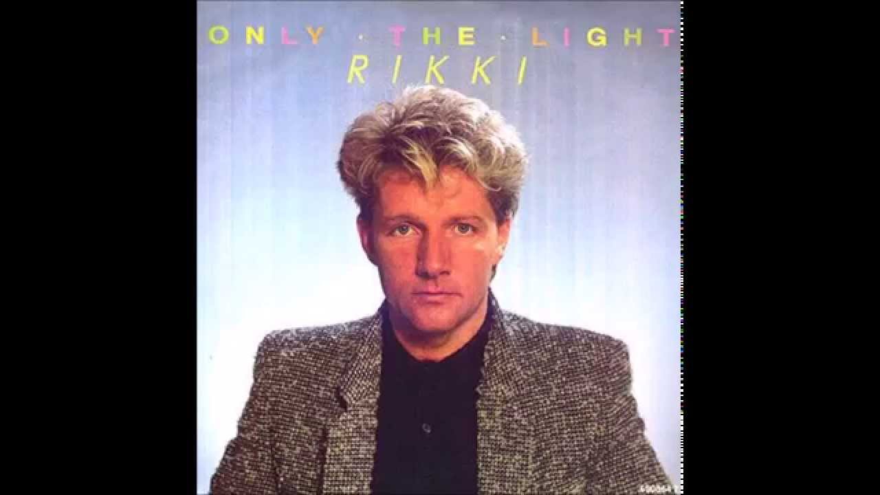 1987 Rikki - Only The Light