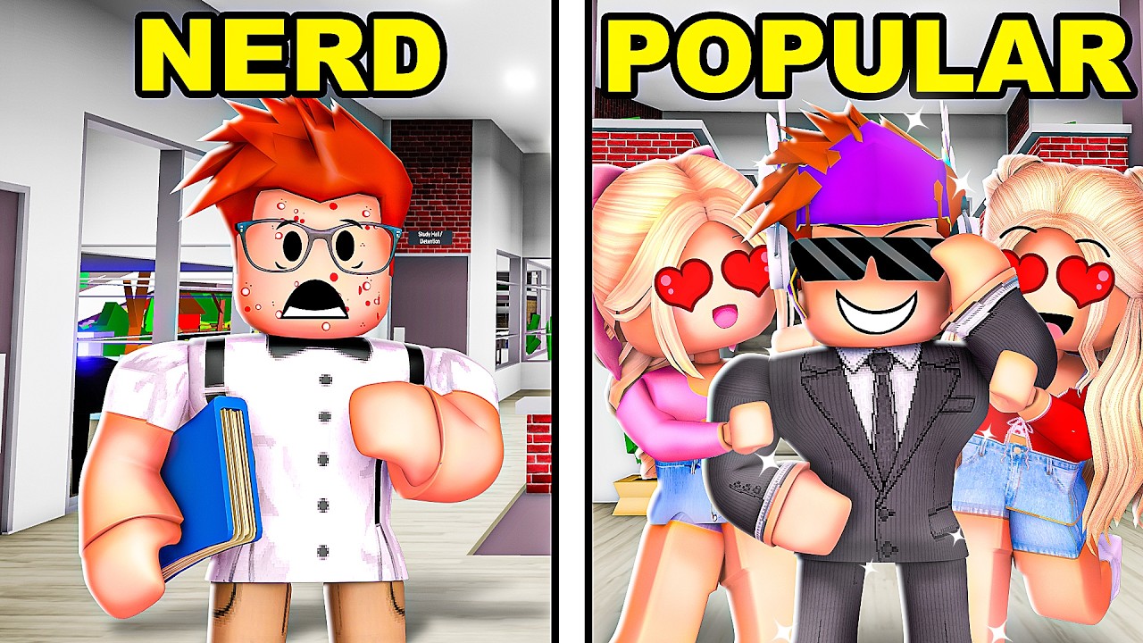 NERD to POPULAR.. (Brookhaven RP)
