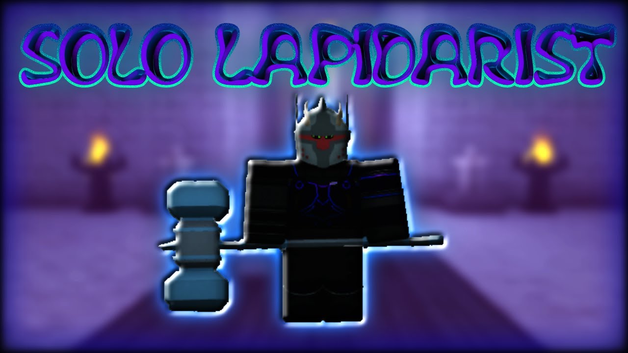 Solo Lapidarist | Pt.1 | Rogue Lineage