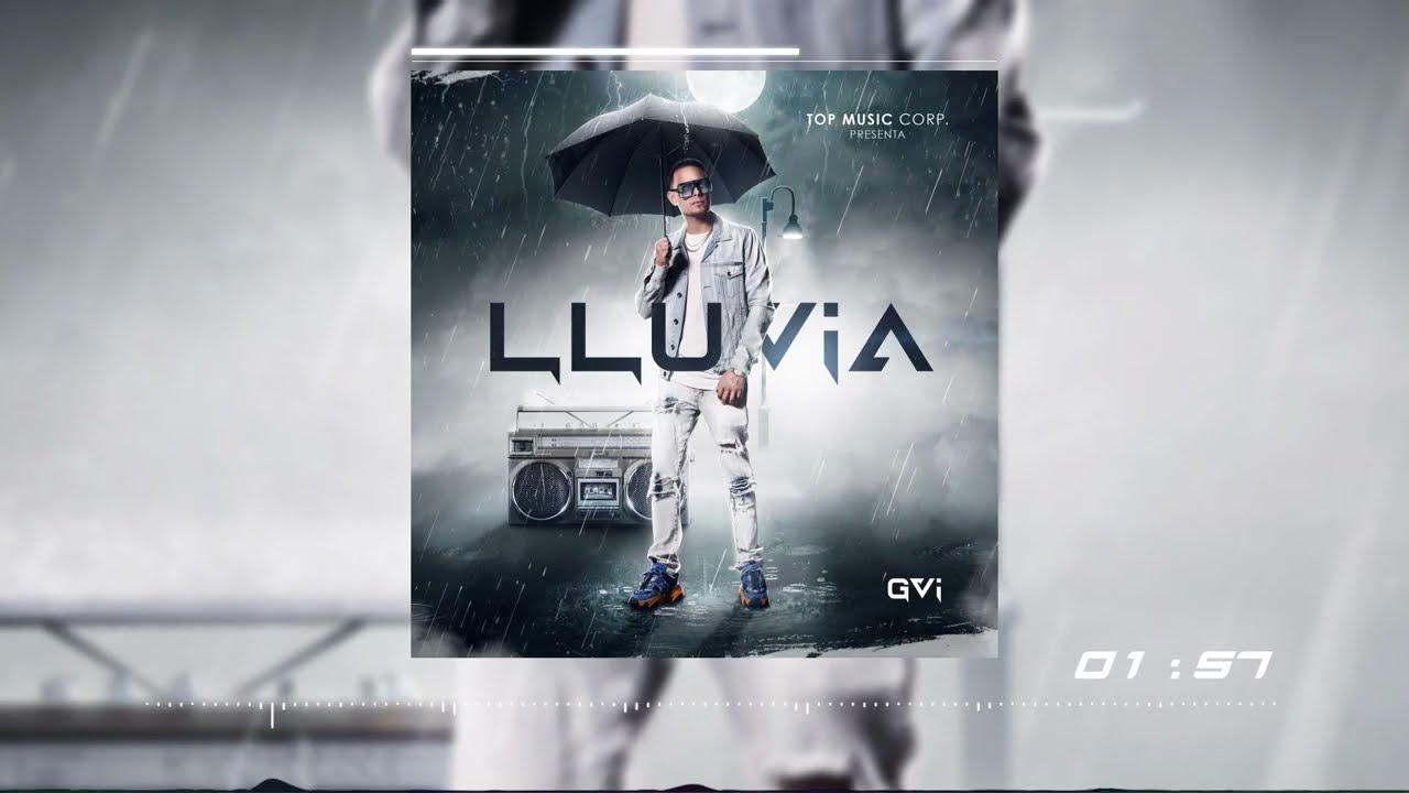 GVI - Lluvia ☔️⚡️( OFICIAL VIDEO)