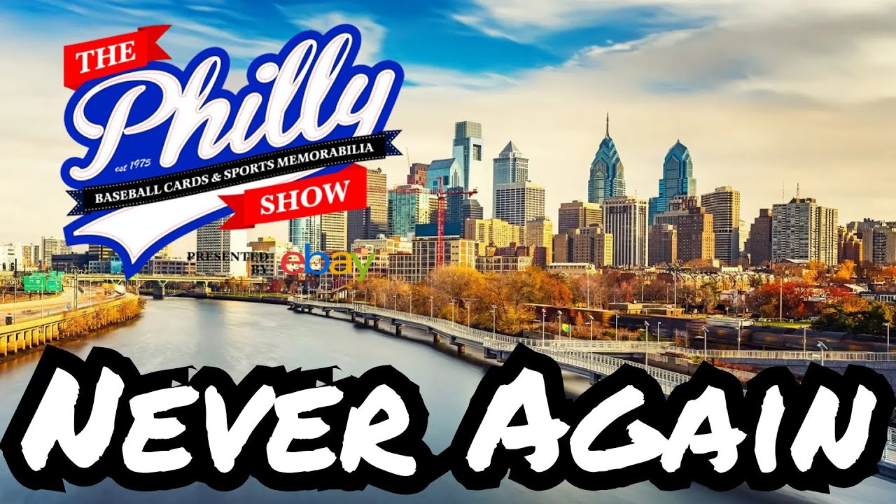 First and LAST Time We Go To the Philly Card Show... THIS GUY SAID HE DOESNT BELIEVE IN COMPS.......