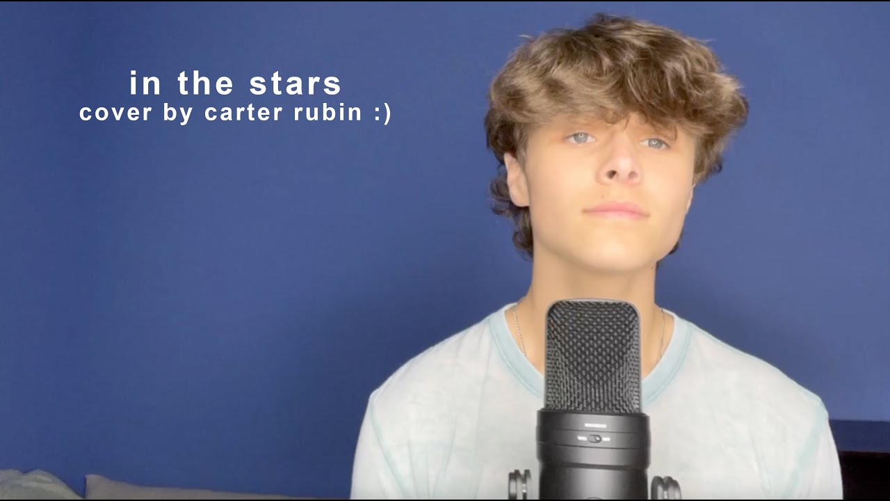 in the stars by benson boone - cover by carter rubin