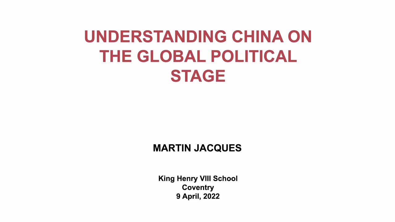 Understanding China on the Global Political Stage