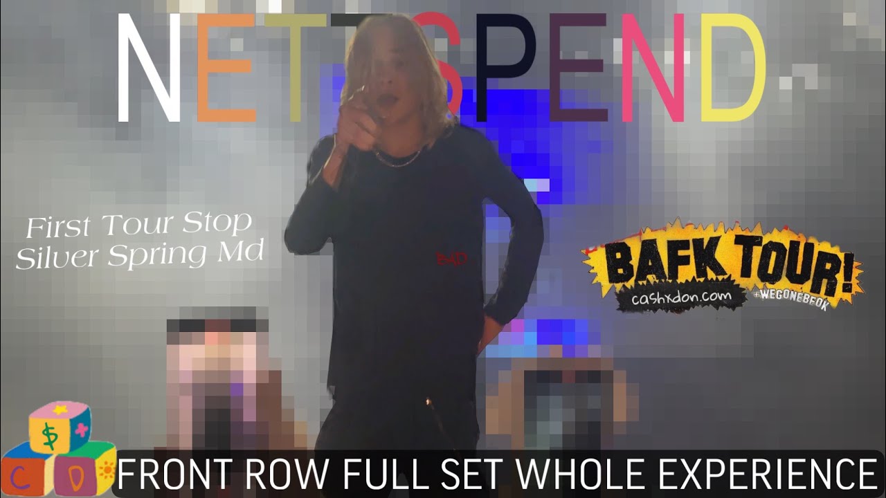 NETTSPEND LIVE - BAFK TOUR SILVER SPRING, MD (12/6/24)