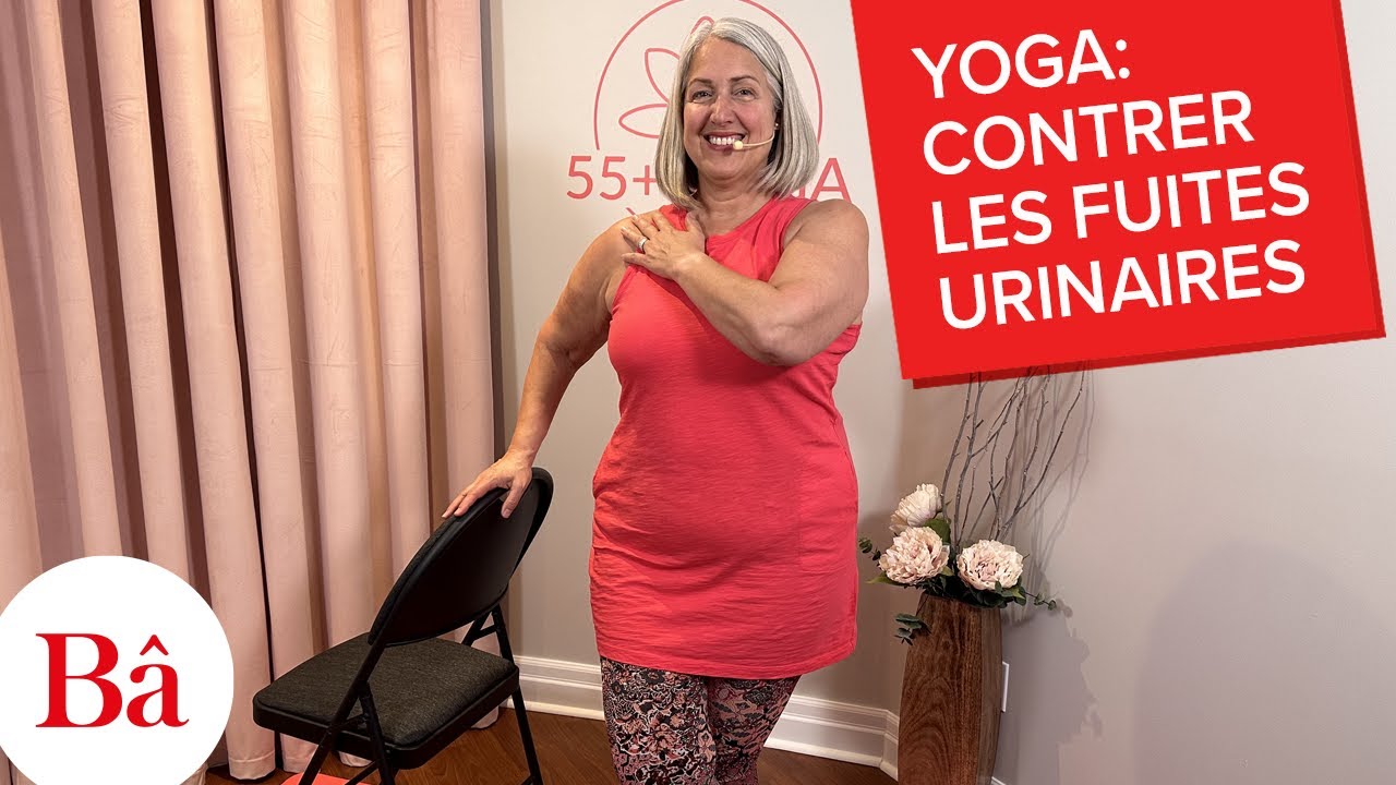 Yoga: Des postures pour contrer les fuites urinaires