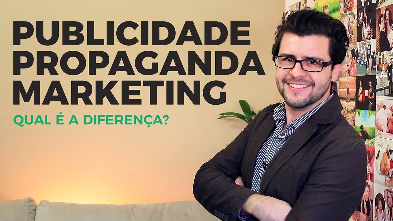 Publicidade, Propaganda e Marketing. Qual &eacute; a Diferen&ccedil;a // F&aacute;bio Campanhol