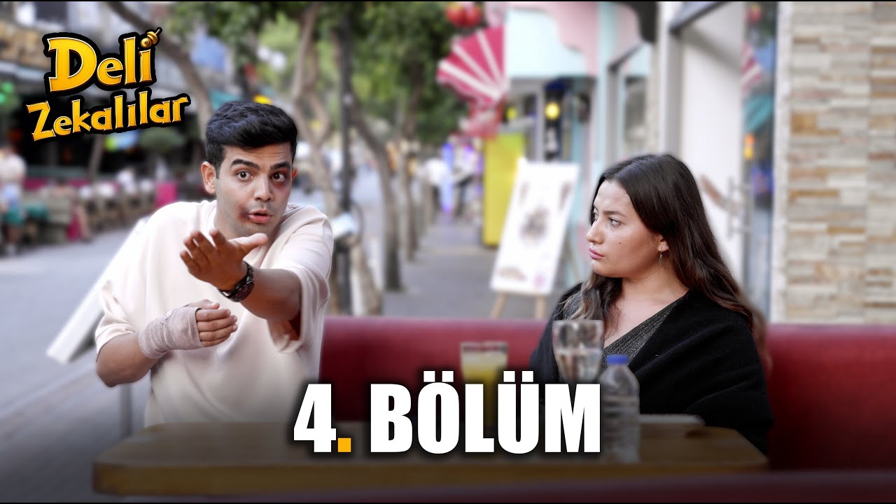 Deli Zekalılar l 4.Bölüm