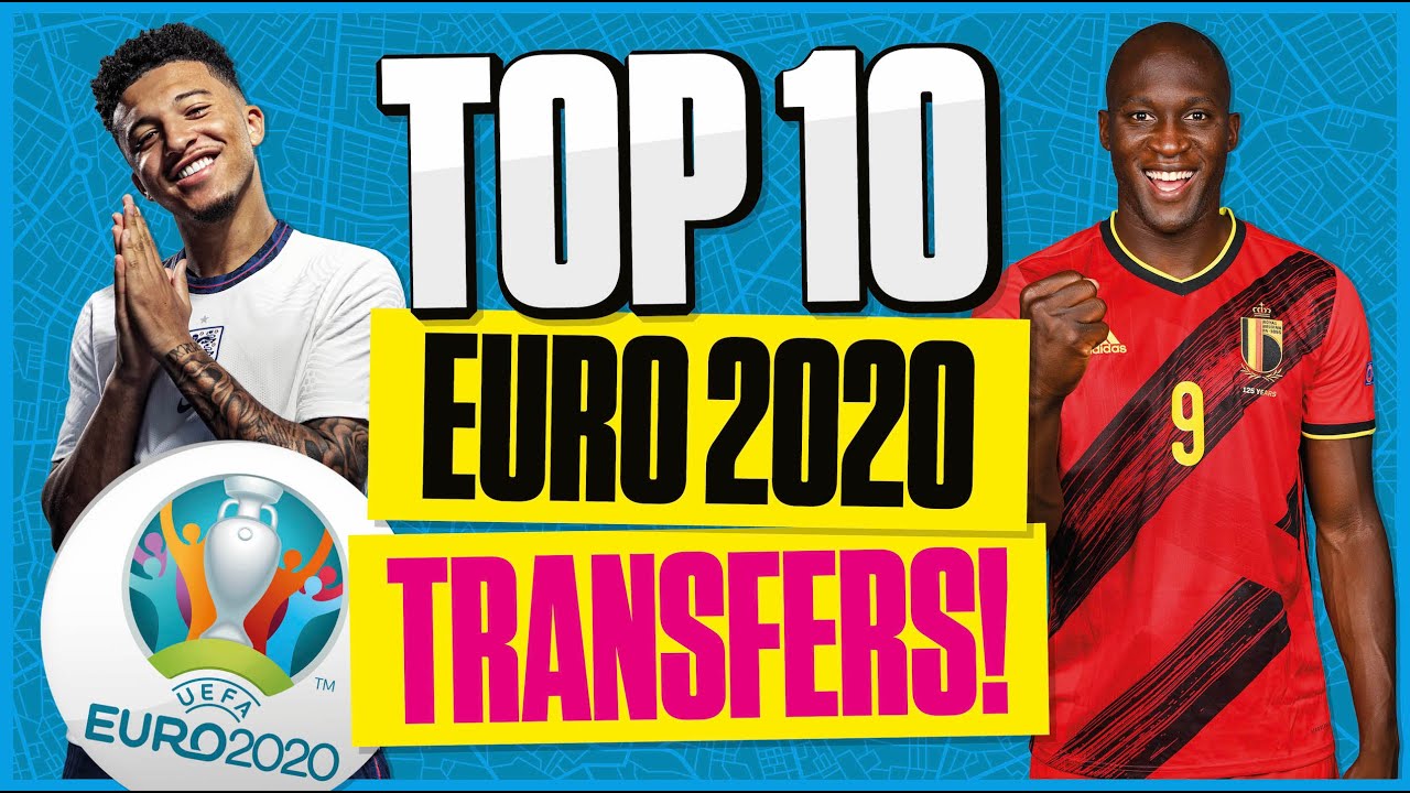 #AD | TOP 10 EURO 2020 TRANSFERS WE’D LIKE TO SEE!