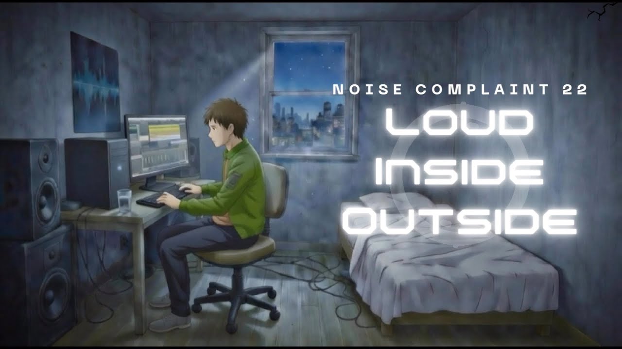 Noisy Neighbor Won’t Stop So It Gets Loud Inside Outside