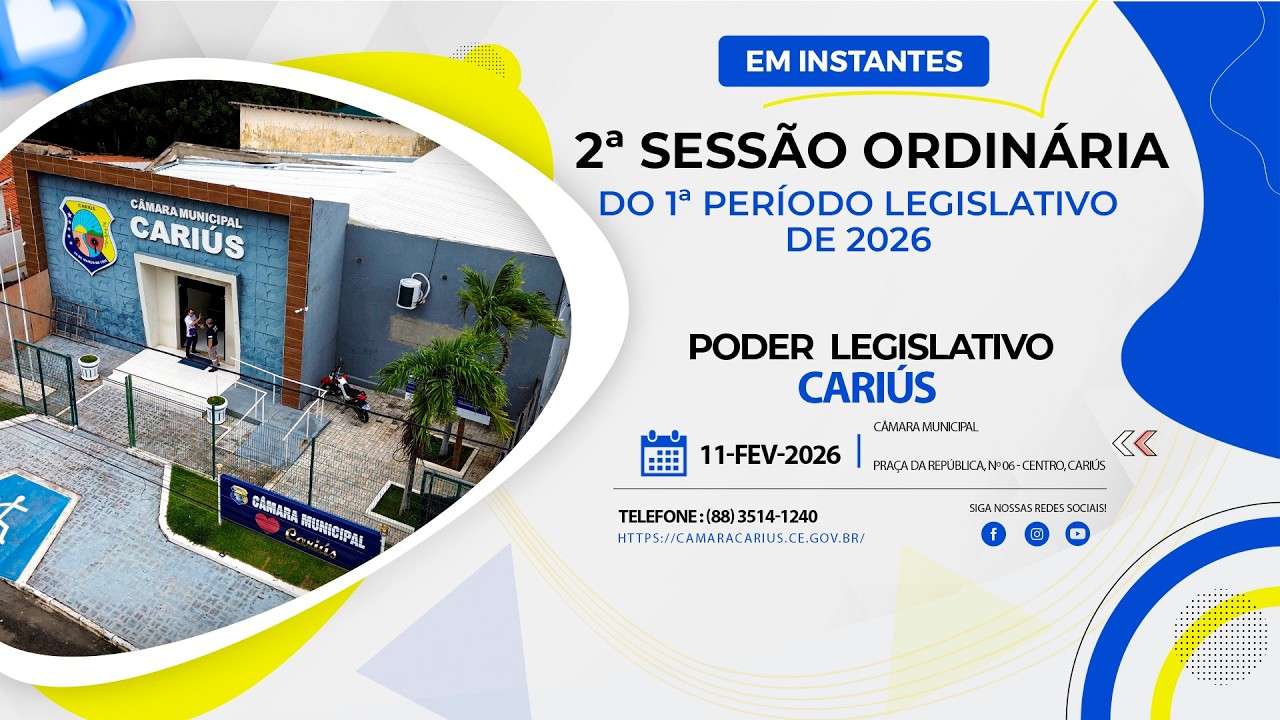 2ª SESSÃO ORDINÁRIA DO 1º PERÍODO LEGISLATIVO DE 2026 - PODER LEGISLATIVO DE CARIÚS