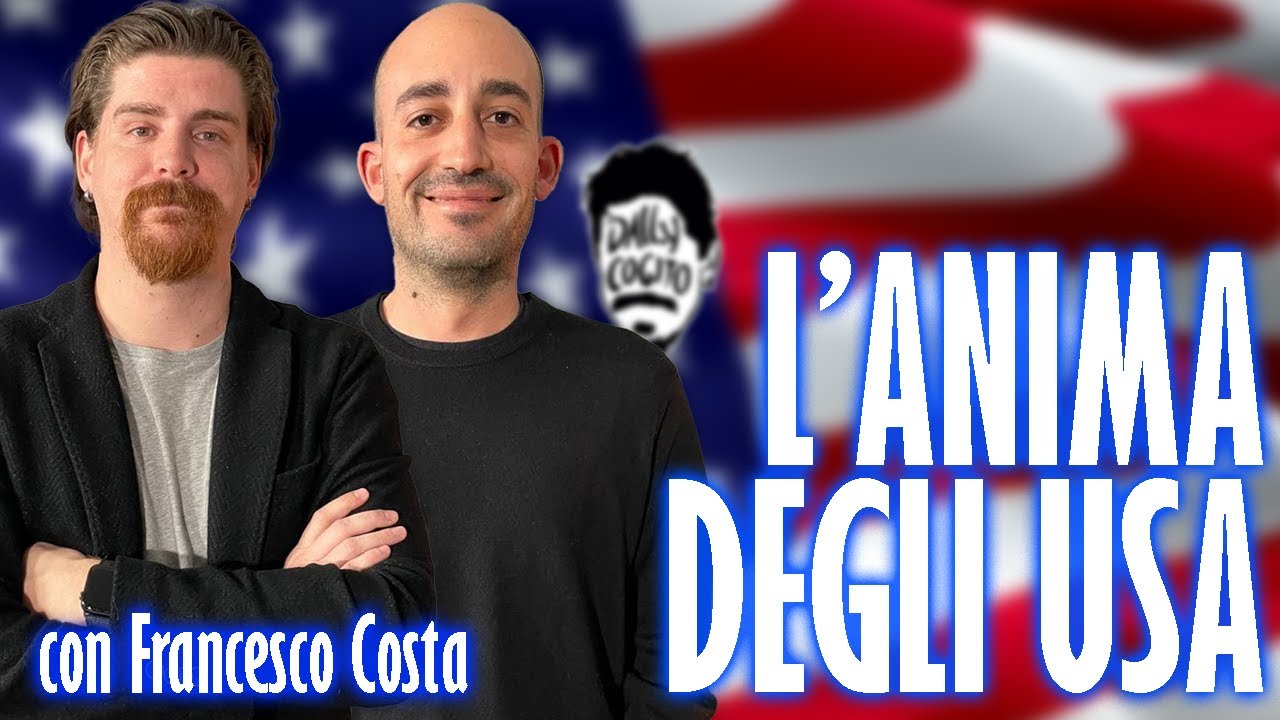 L'anima degli Stati Uniti e la Democrazia, oggi e domani - con FRANCESCO COSTA