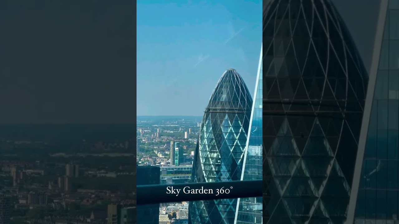 Sky Garden London 🏴󠁧󠁢󠁥󠁮󠁧󠁿