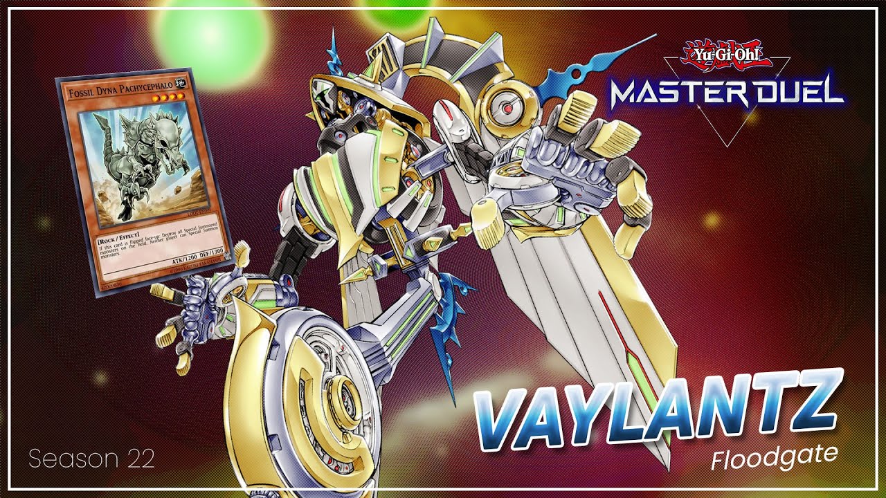 Vaylantz Floodgate Season 22  - Master Duel