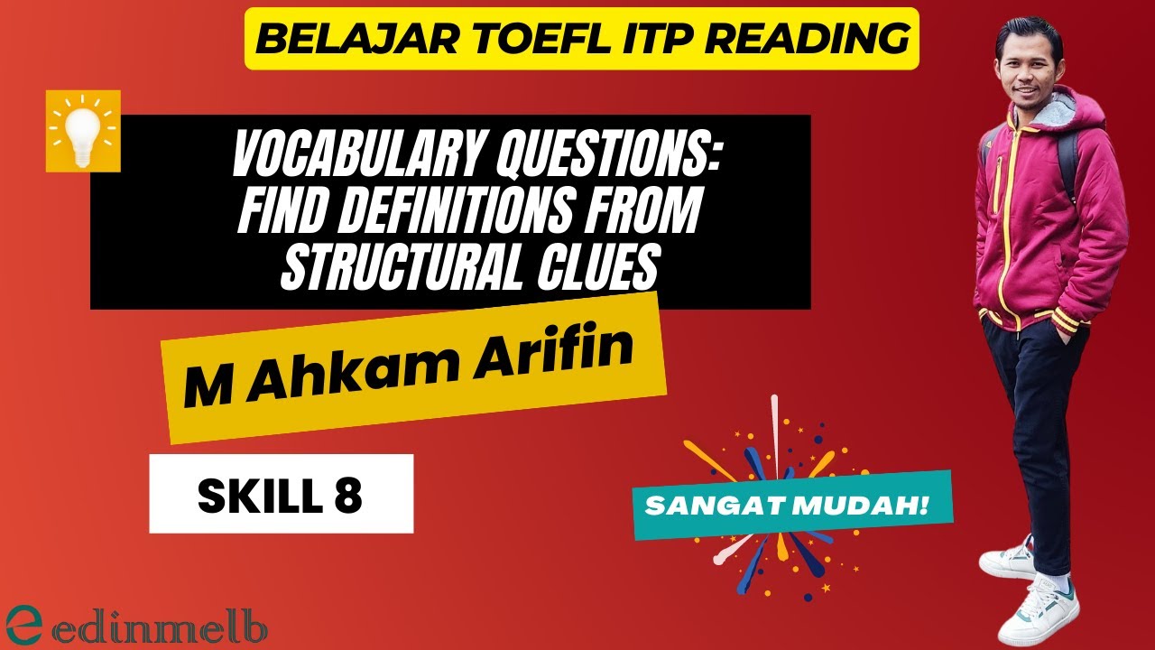 Skill 8 Find definitions from structural clues - Belajar TOEFL Reading Comprehension