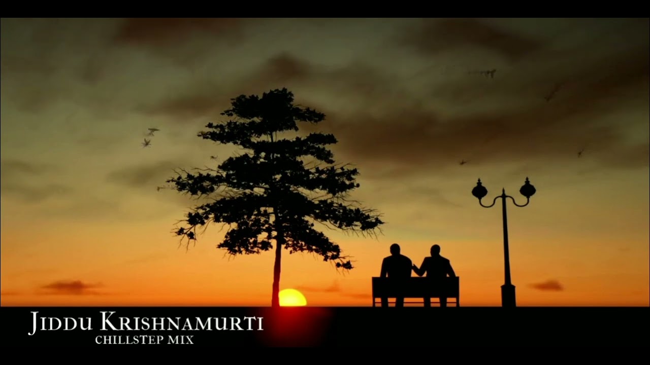 Jiddu Krishnamurti - Observing