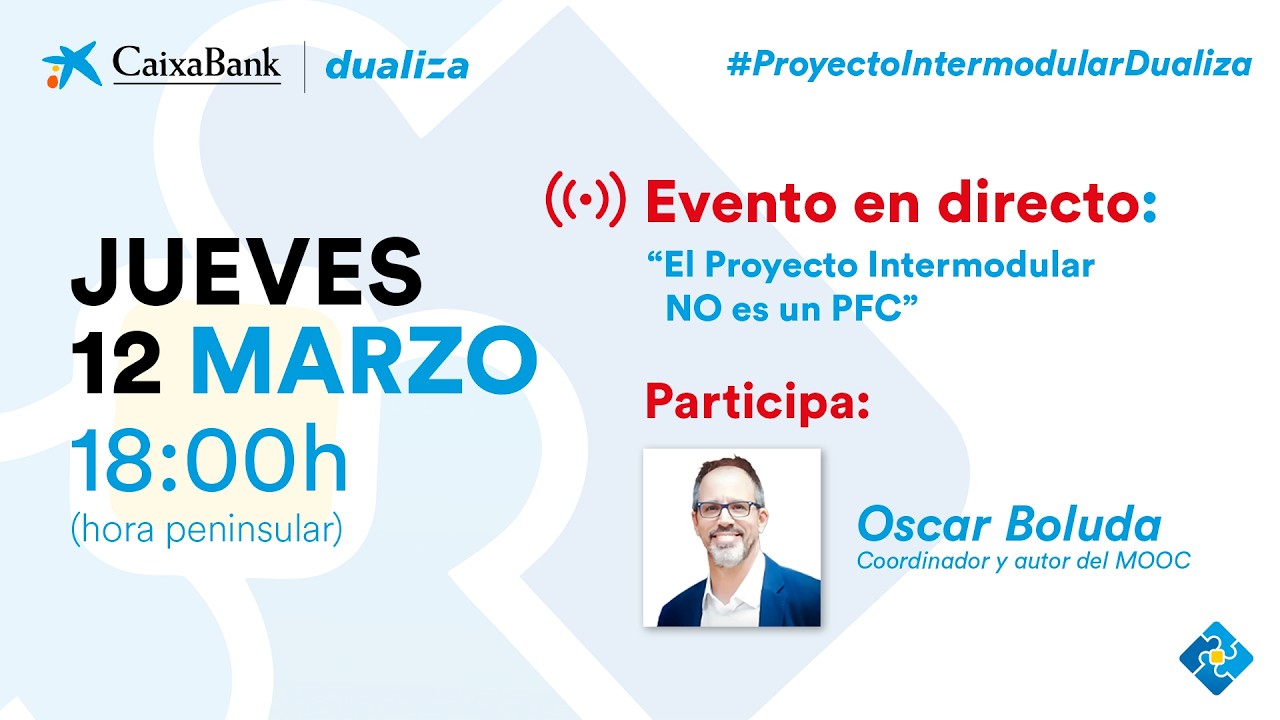 Evento 2: El Proyecto Intermodular no es un PFC | 