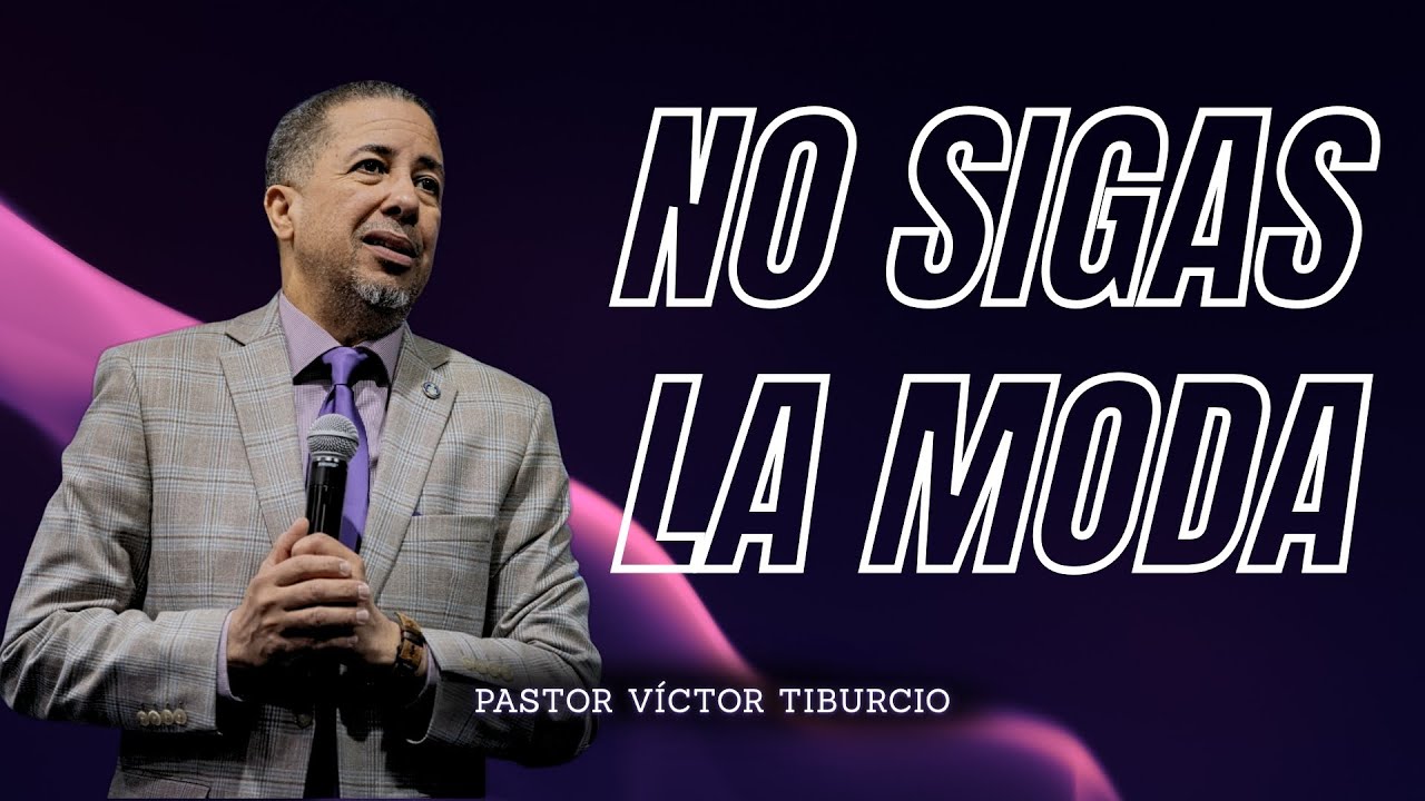 No Imiten las Conductas ni las Costumbres de Este Mundo | Pastor Víctor Tiburcio
