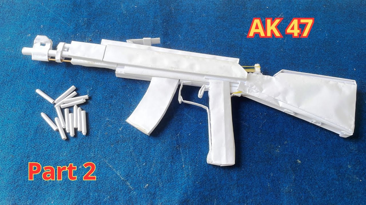 HOW TO MAKE A PAPER GUN AK47 DIY - EASY ORIGAMI  ART - PAPER CRAFTS (Part 2)