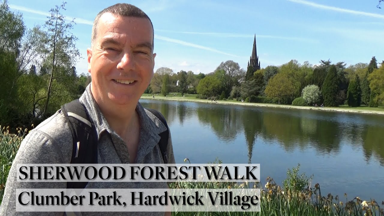173: Clumber Park and Hardwick Village (Sherwood Forest 2022)