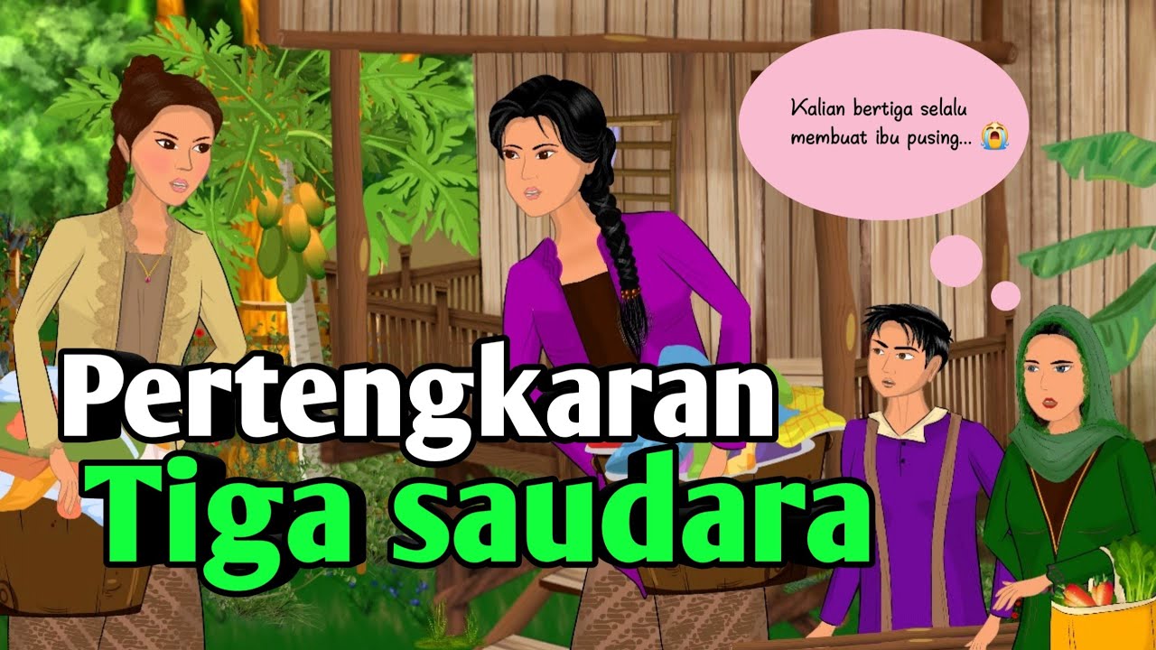 PERTENGKARAN TIGA SAUDARA || CERITA GHANI || CERITA INSPIRATIF