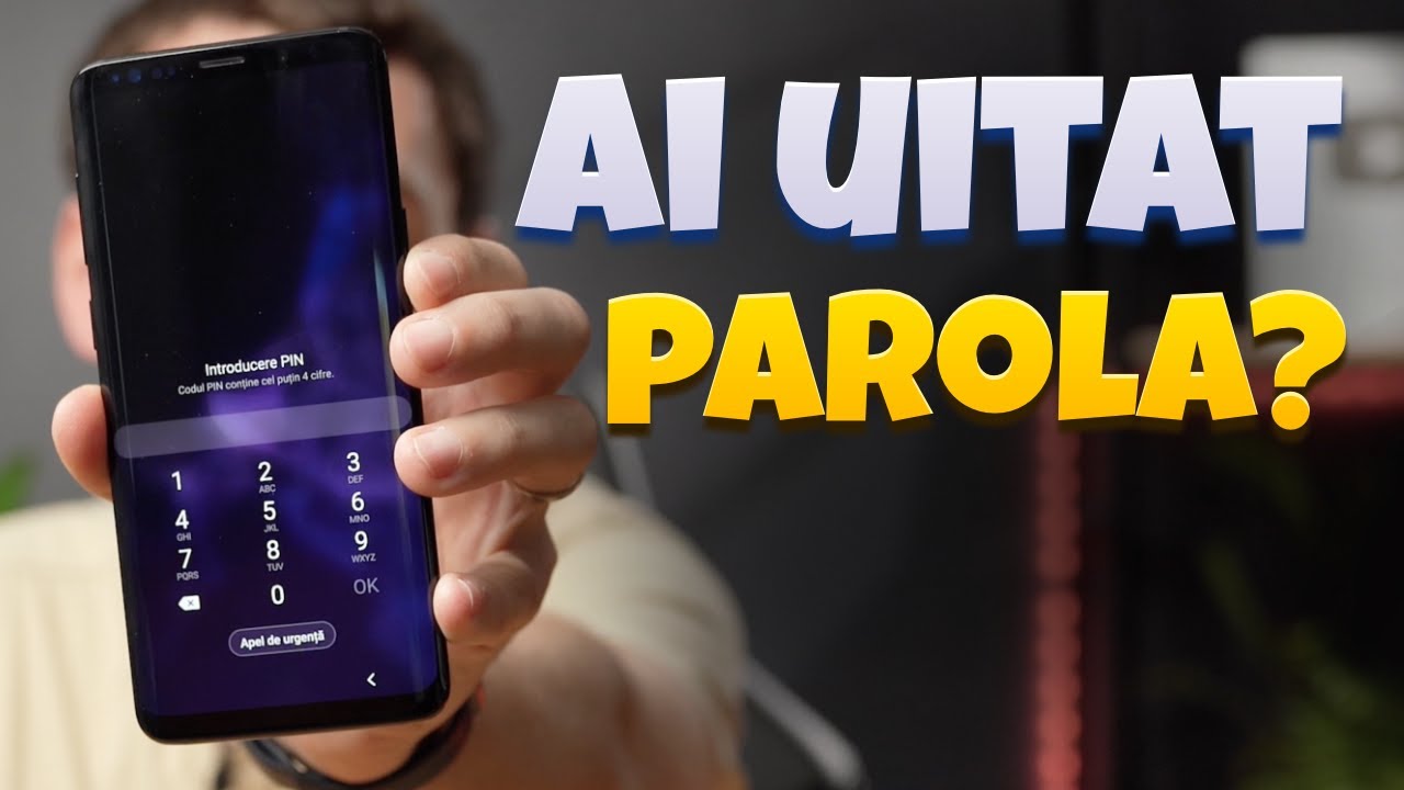 Cum resetezi un telefon Samsung dacă ai uitat parola