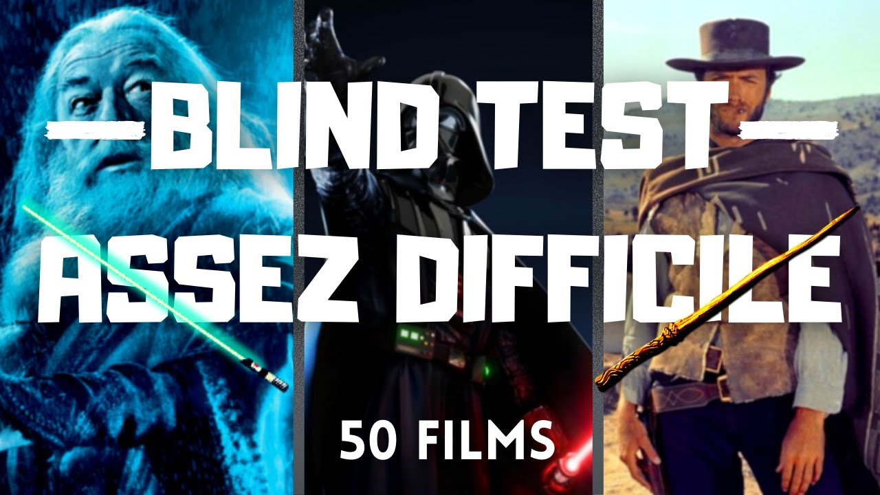 Blind Test 50 Films | ASSEZ DIFFICILE