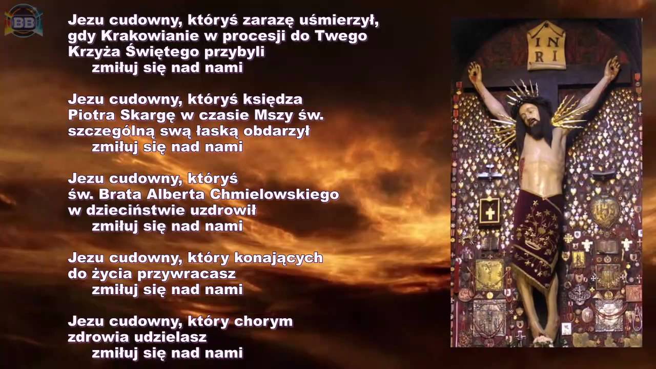 Litania do  Cudownego Pana Jezusa z Krakowa - Mogiły