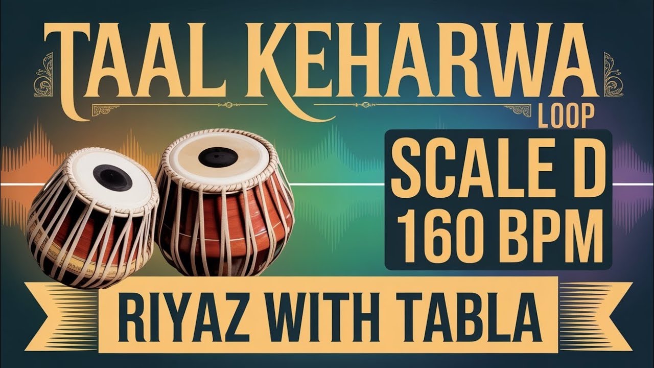 Taal Keherwa Loop | 160 BPM | Scale D | Bhajans, Songs #rhythm #riyazwithtabla
