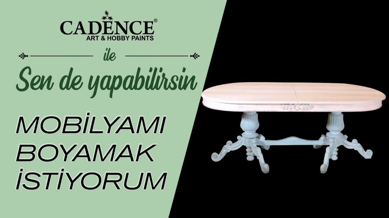 Mobilya Nasıl Boyanır? | Cadence Very Chalky ile Eski Mobilyaları Yenileme Rehberi