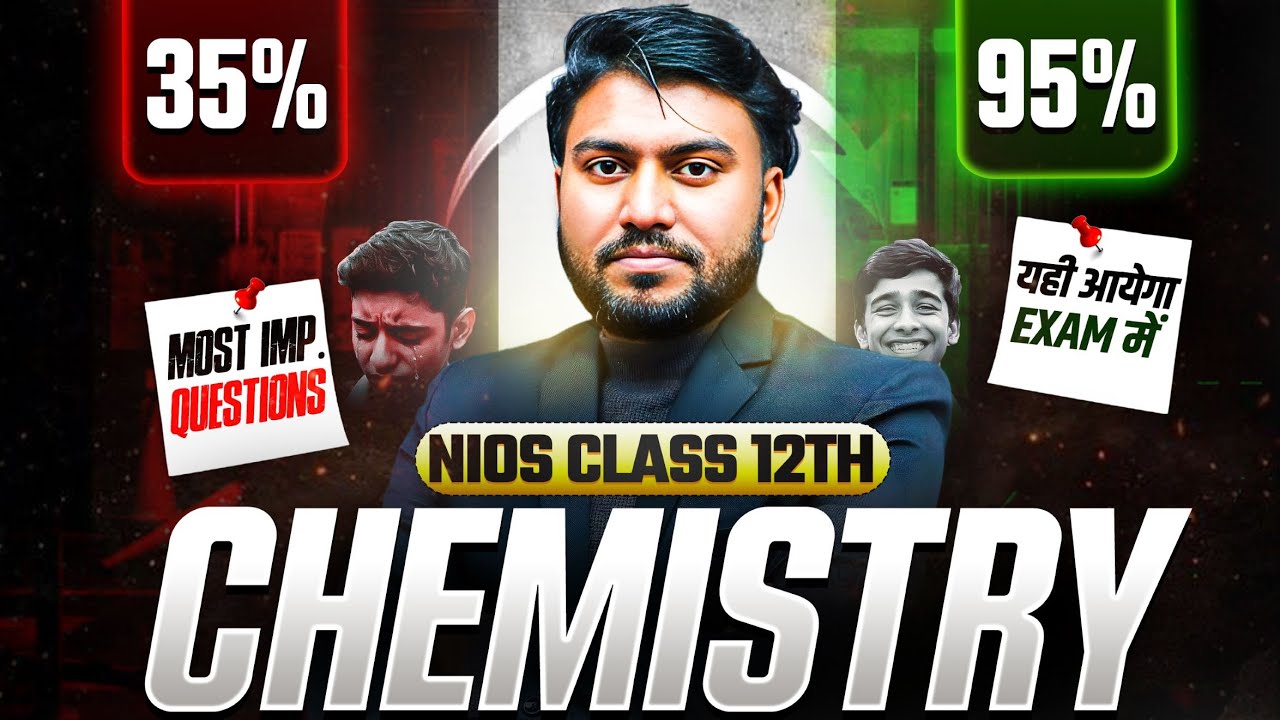 NIOS Class 12th Chemistry Most Important Questions with Solutions | Pass 100% | NO Fail