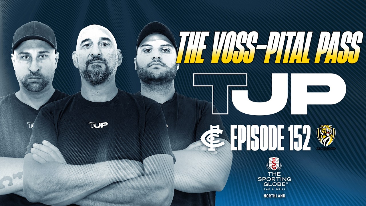 THE VOSS-PITAL PASS 🥊 #TJP152 | CARLTON V RICHMOND ROUND 1 2026 REVIEW