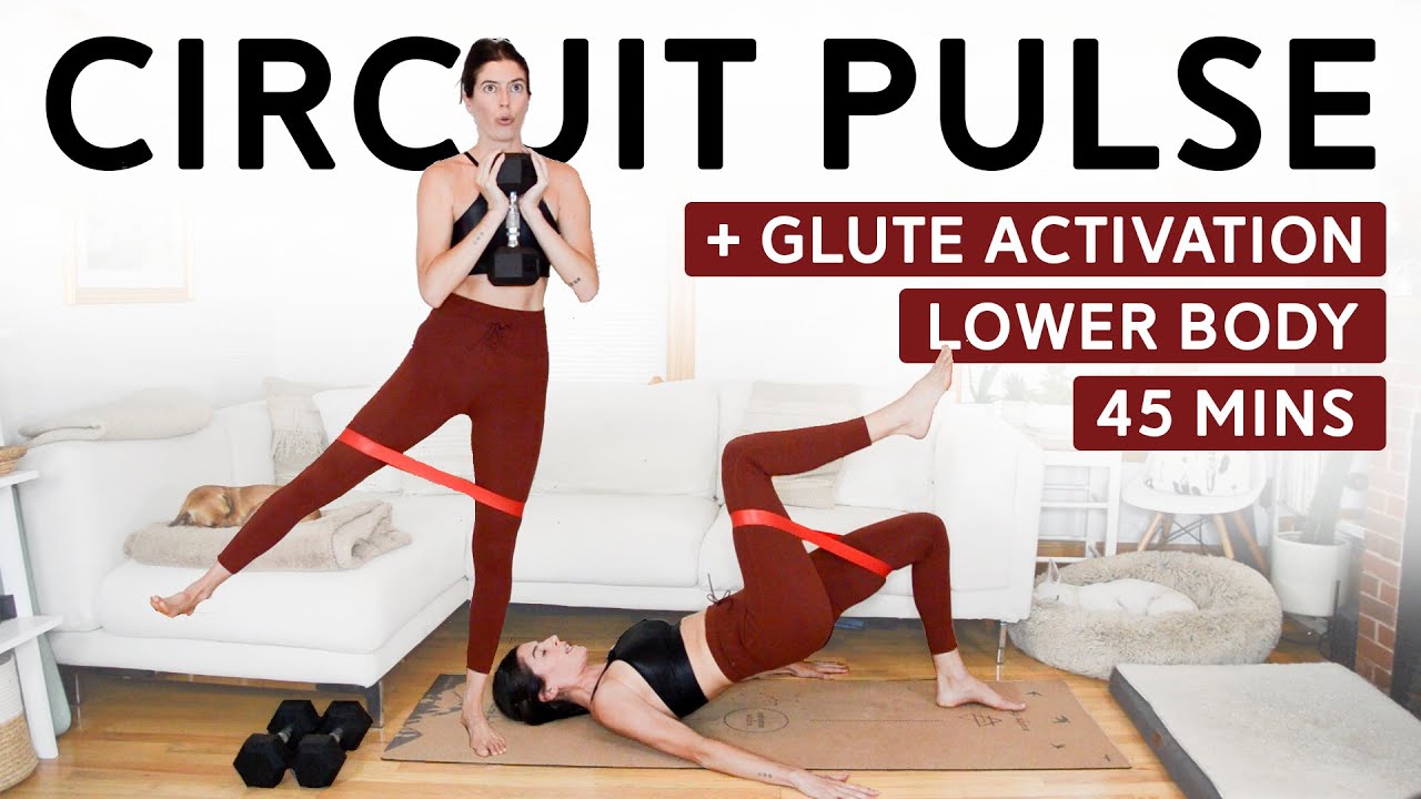 Lower Body Circuit Pulse + Glute Activation (45 Mins) - Weights + Band