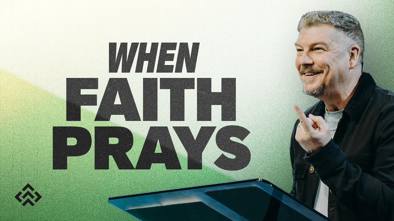 When Faith Prays | Pastor Mike Drury | Pine Hills Church