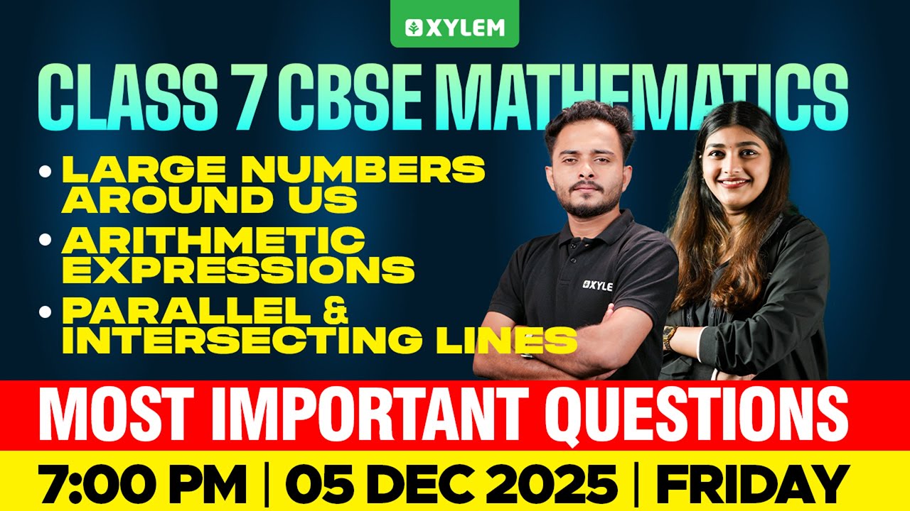 Class 7 CBSE Maths | Most Important Questions | Xylem Class 7 CBSE