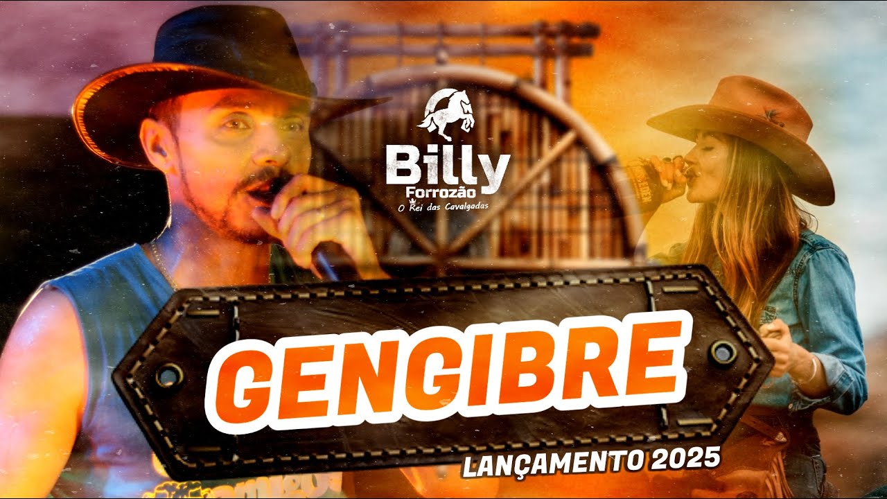 Billy Forroz&atilde;o   GENGIBRE Lan&ccedil;amento 2025