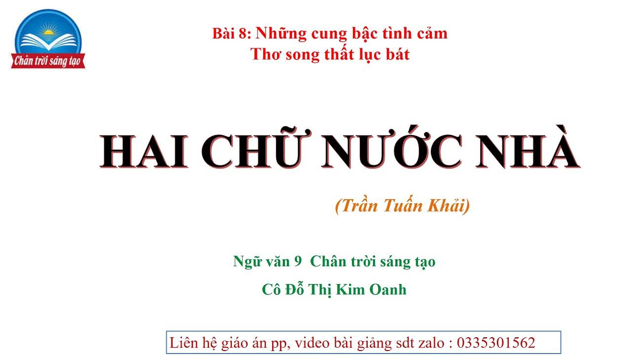 Hai chữ nước nhà- Trần Tuấn Khải Ngữ văn 9 CTST