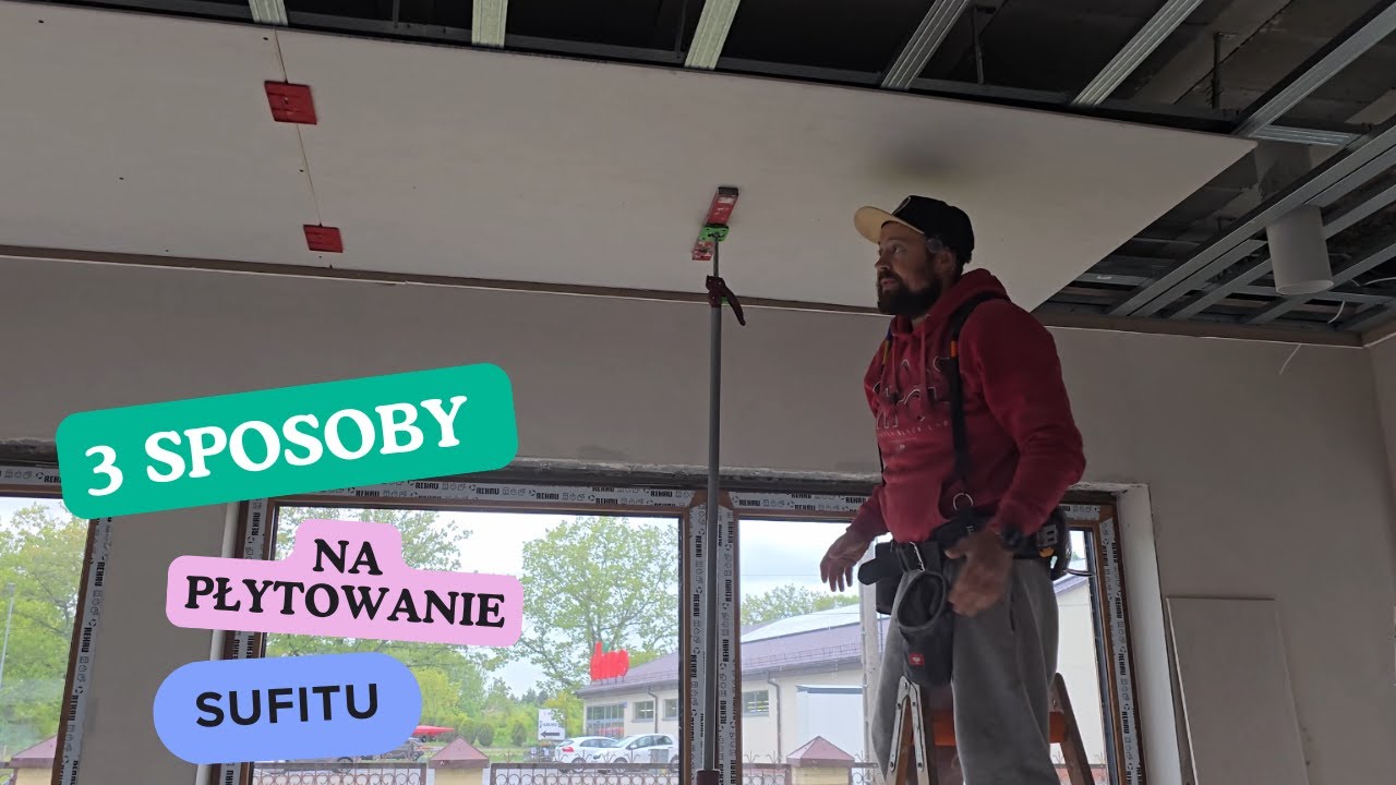 3 sposoby na płytowanie sufitu